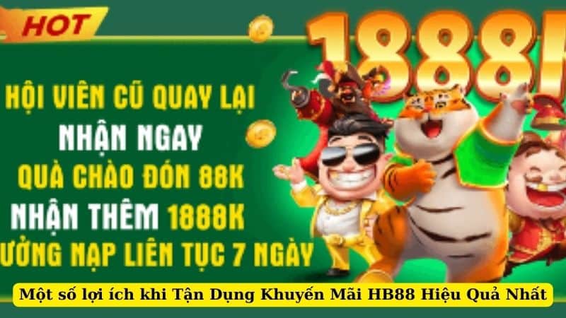 mot-so-loi-ich-khi-tan-dung-khuyen-mai-hb88-hieu-qua