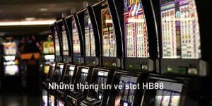 Slot game nhà cái HB88 - Địa chỉ cá cược hấp dẫn