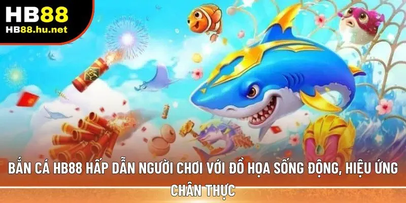 Bắn cá HB88