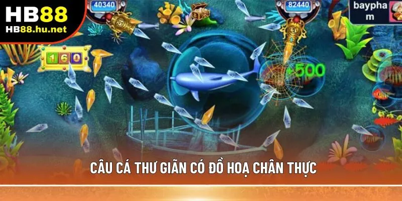 Câu cá thư giãn có đồ hoạ chân thực